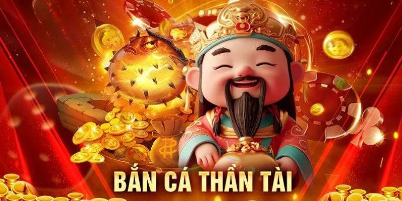 Bắn Cá Thần Tài - Chinh Phục Đại Dương Nhận Thưởng Về Túi 7 Sân chơi bắn cá Thần Tài dành cho các hội viên VIP